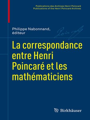 cover image of La correspondance entre Henri Poincaré et les mathématiciens